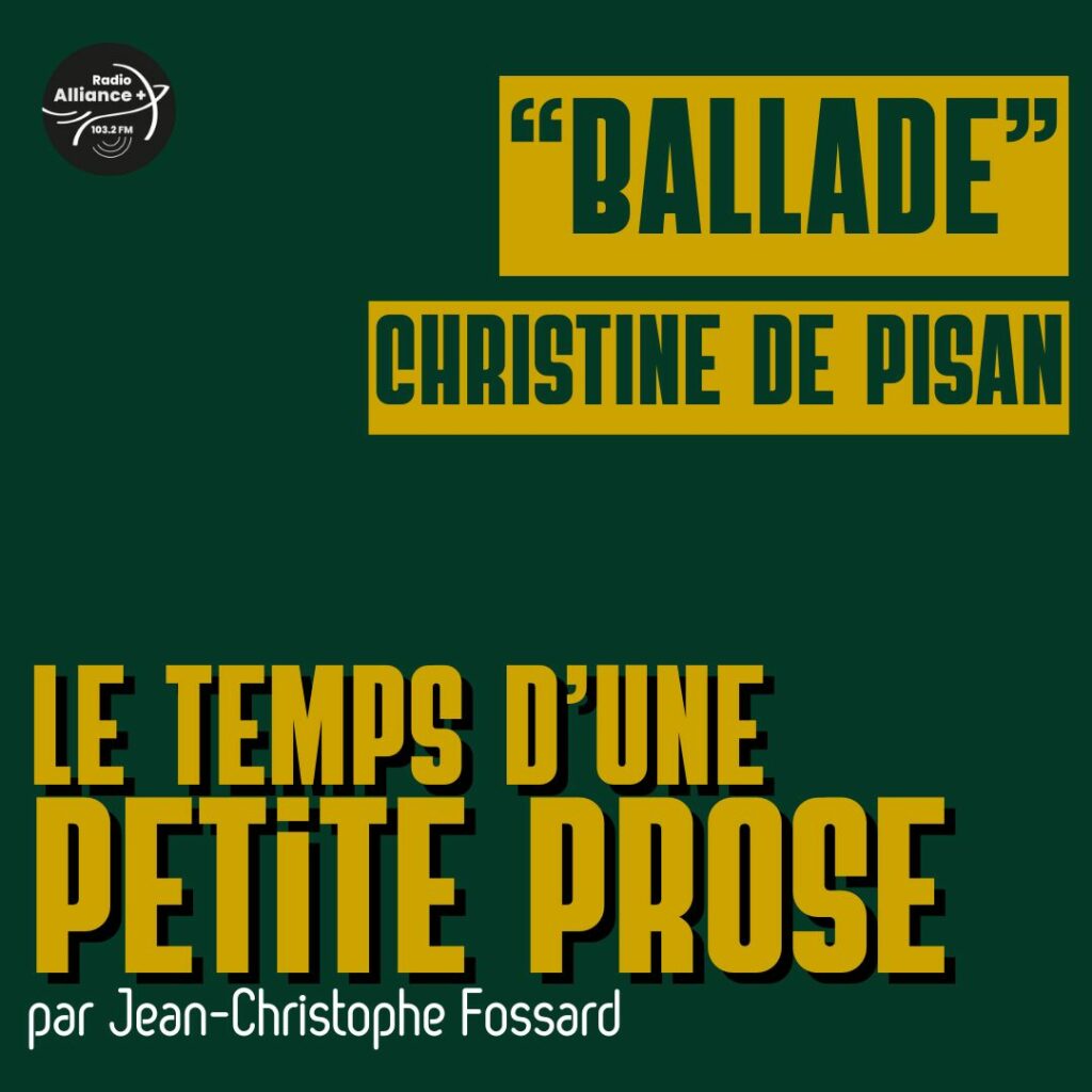 "Ballade" - Christine de Pisan