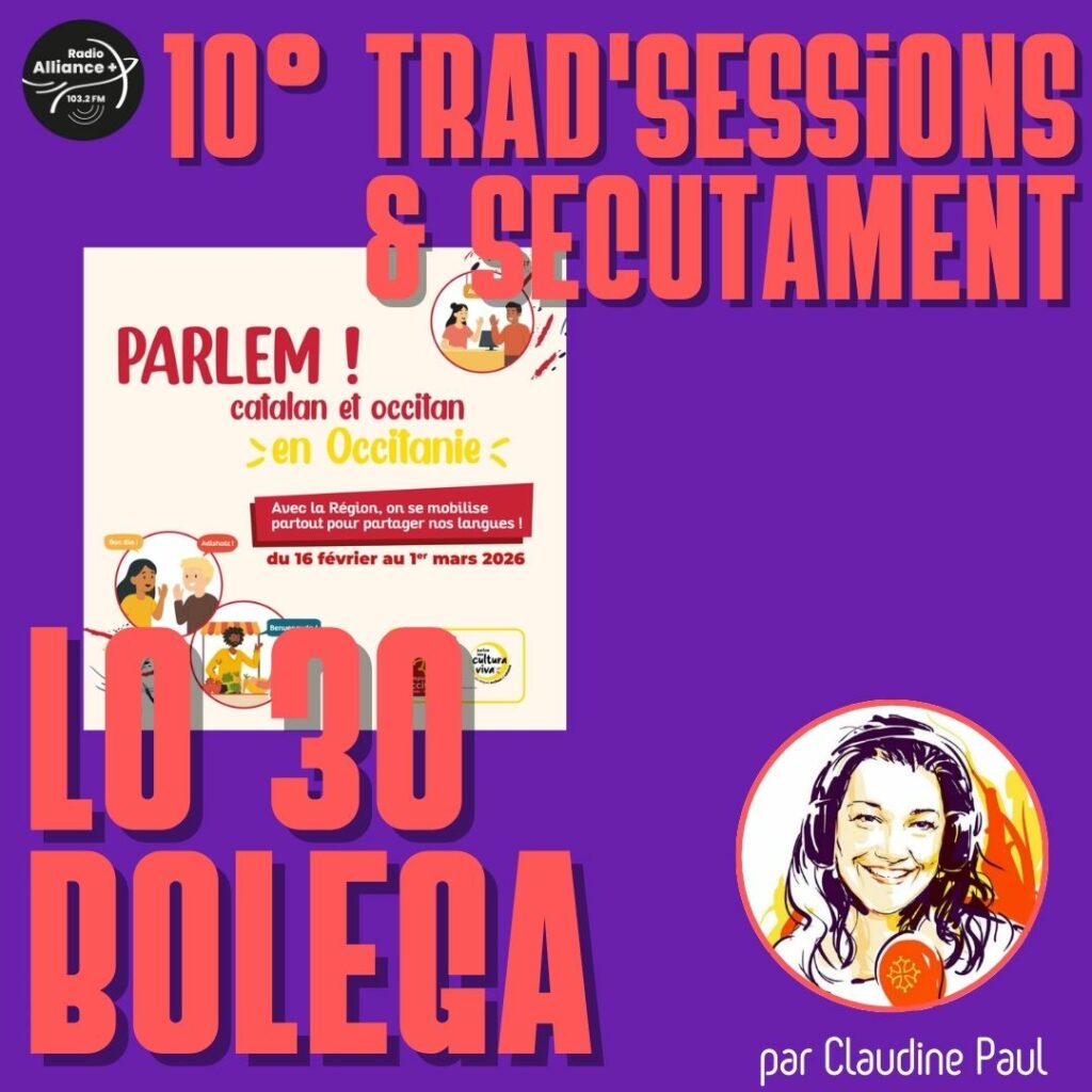 10° Trad'Sessions & Secutament 10° Trad'Sessions & Secutament