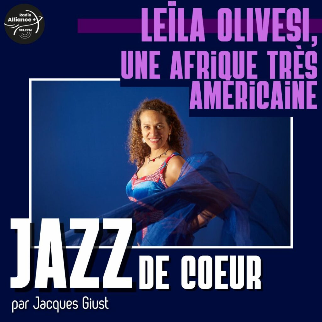 Leïla OLIVESI, une Afrique très américaine