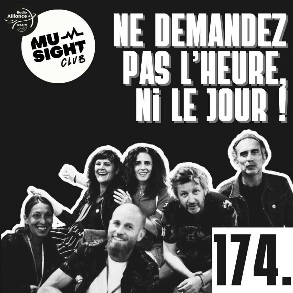 Musight Club - Émission 174