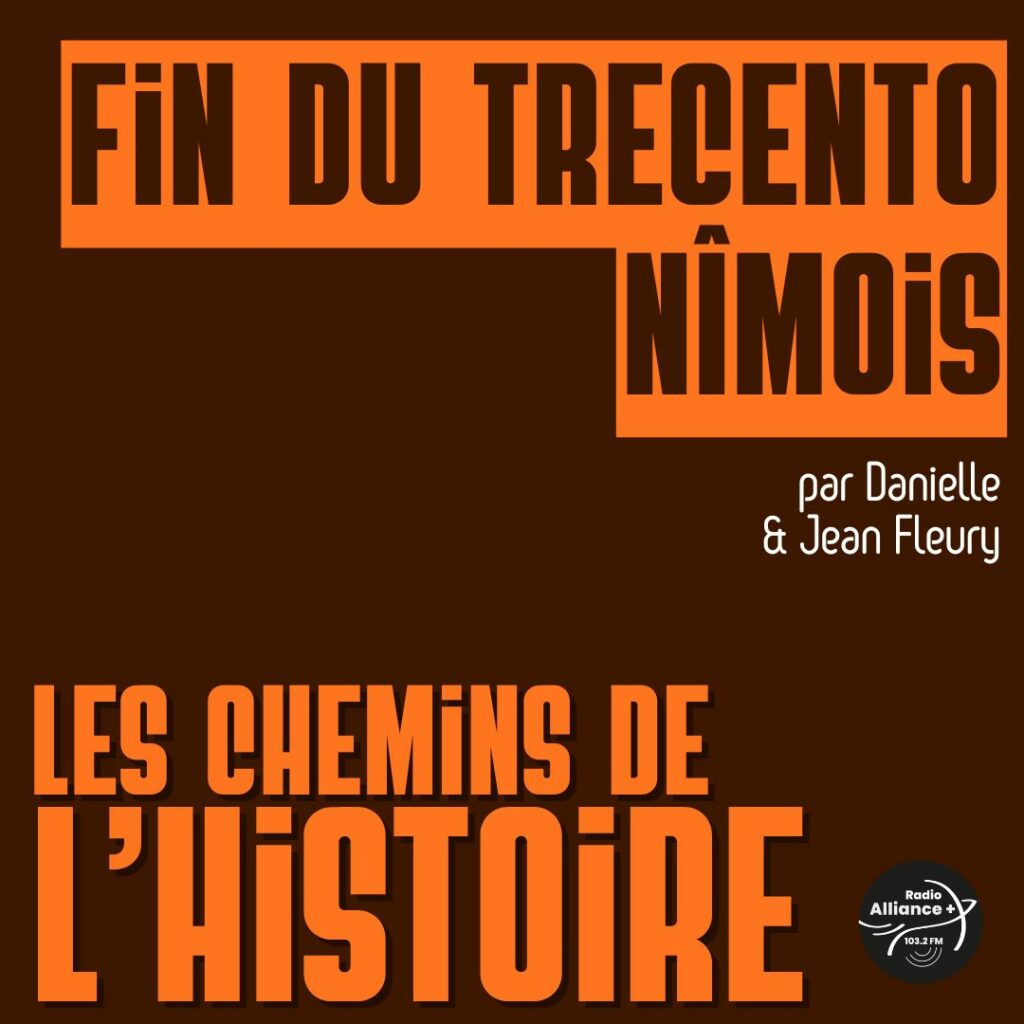 Fin du Trecento nîmois Fin du Trecento nîmois
