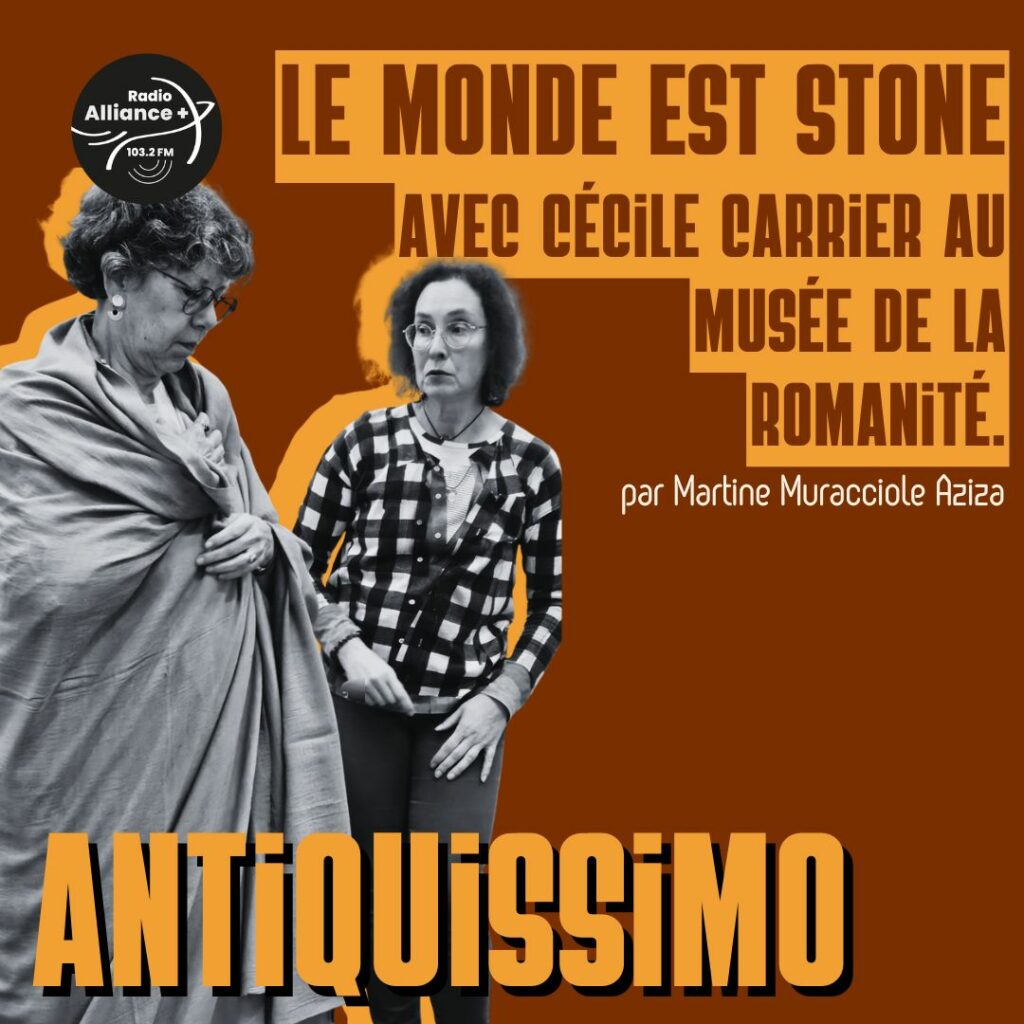 Le monde est stone avec Cécile Carrier au Musée de la Romanité.
