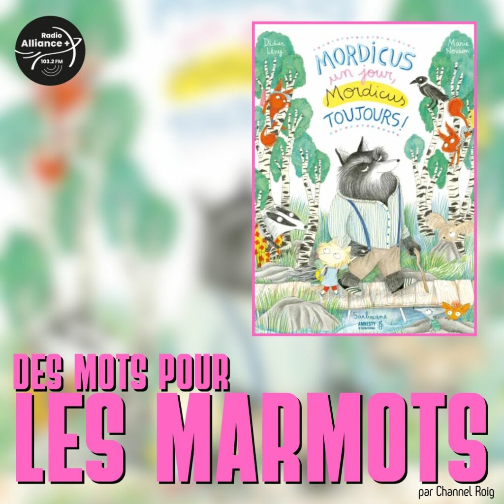 "Mordicus un jour, Mordicus toujours !" de Didier Lévy & Marie Novion