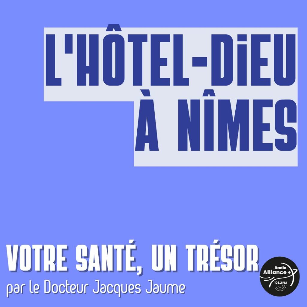 L'Hôtel-Dieu à Nîmes