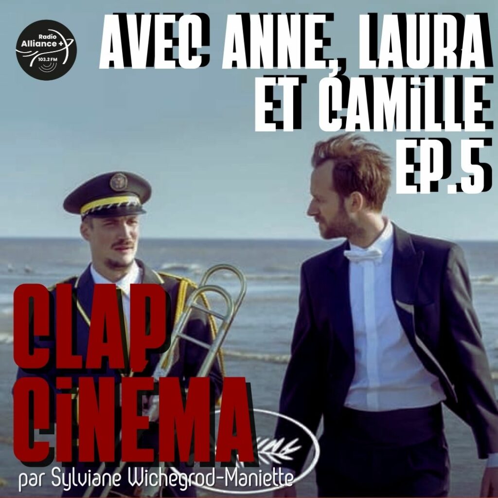 Le Clap Cinéma de Anne et Laura n°5 Le Clap Cinéma de Anne et Laura n°5
