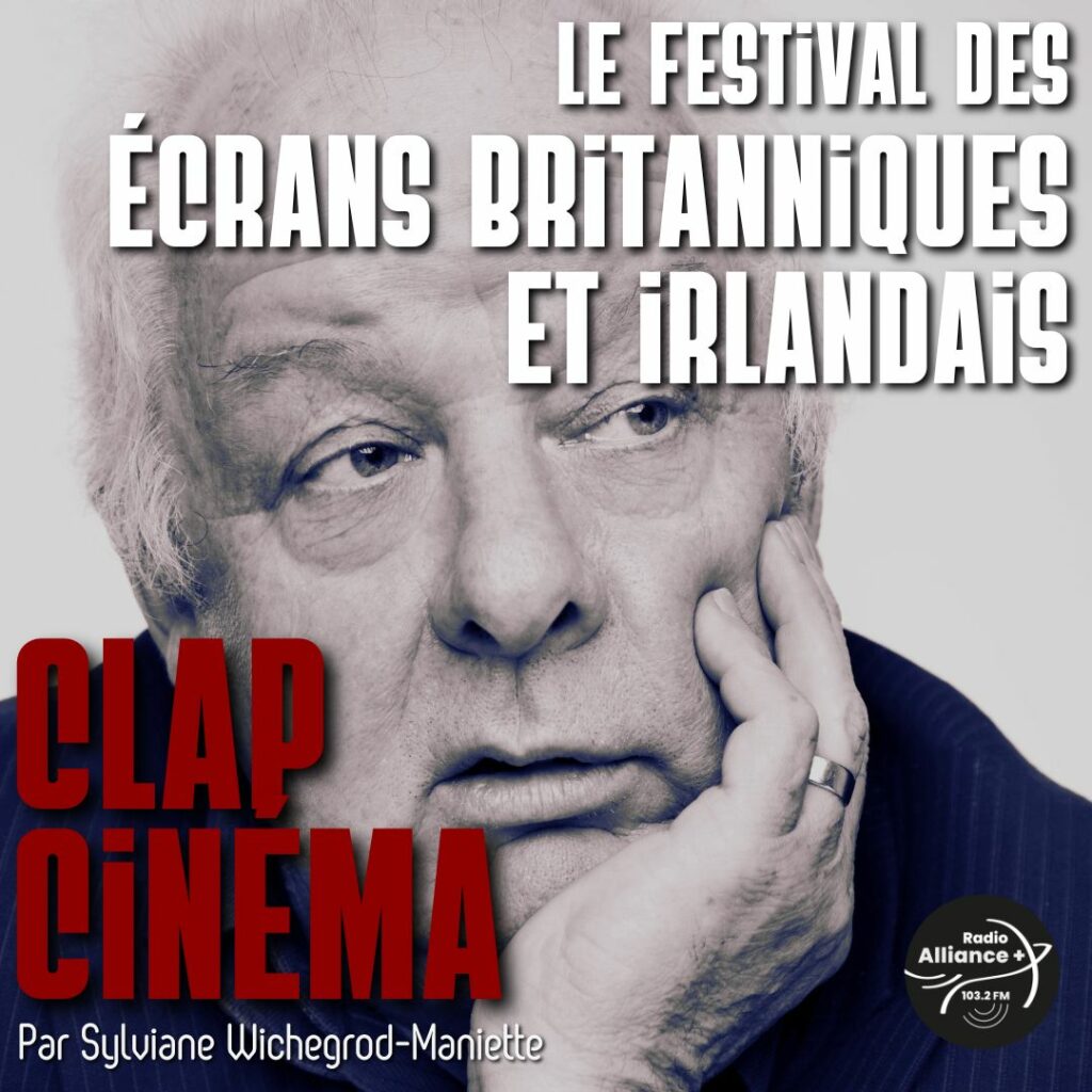 29ème Festival Ecrans Britanniques et irlandais