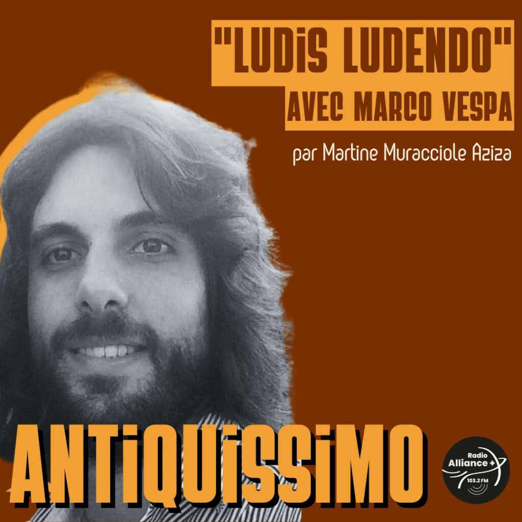 "Ludis ludendo" avec Marco Vespa