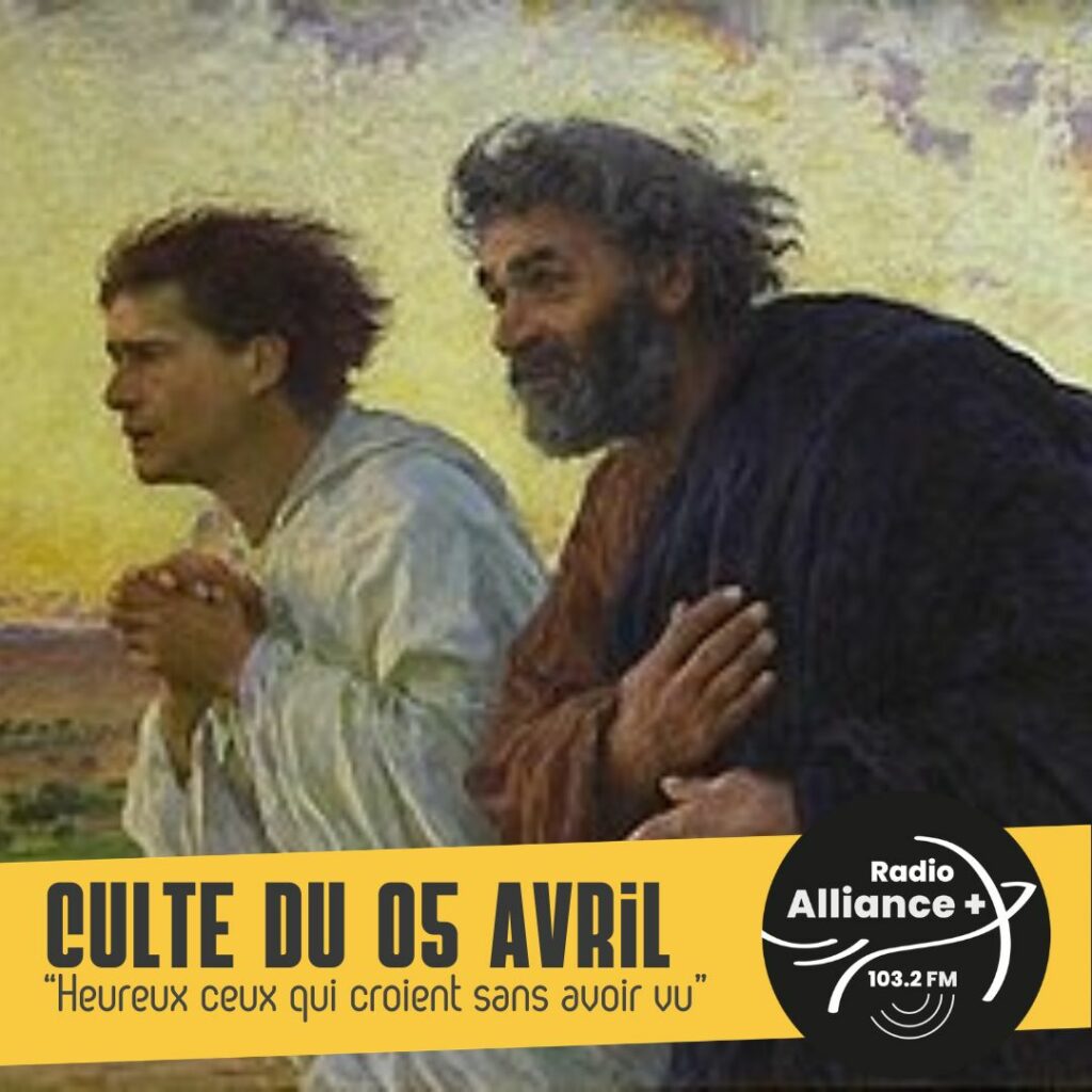 Culte du 05 avril : "La crainte et la joie"