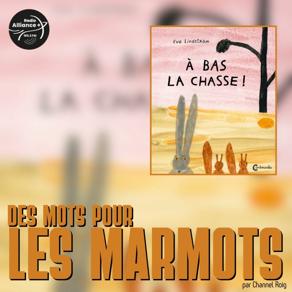 "À bas la chasse !" d'Eva Lindström