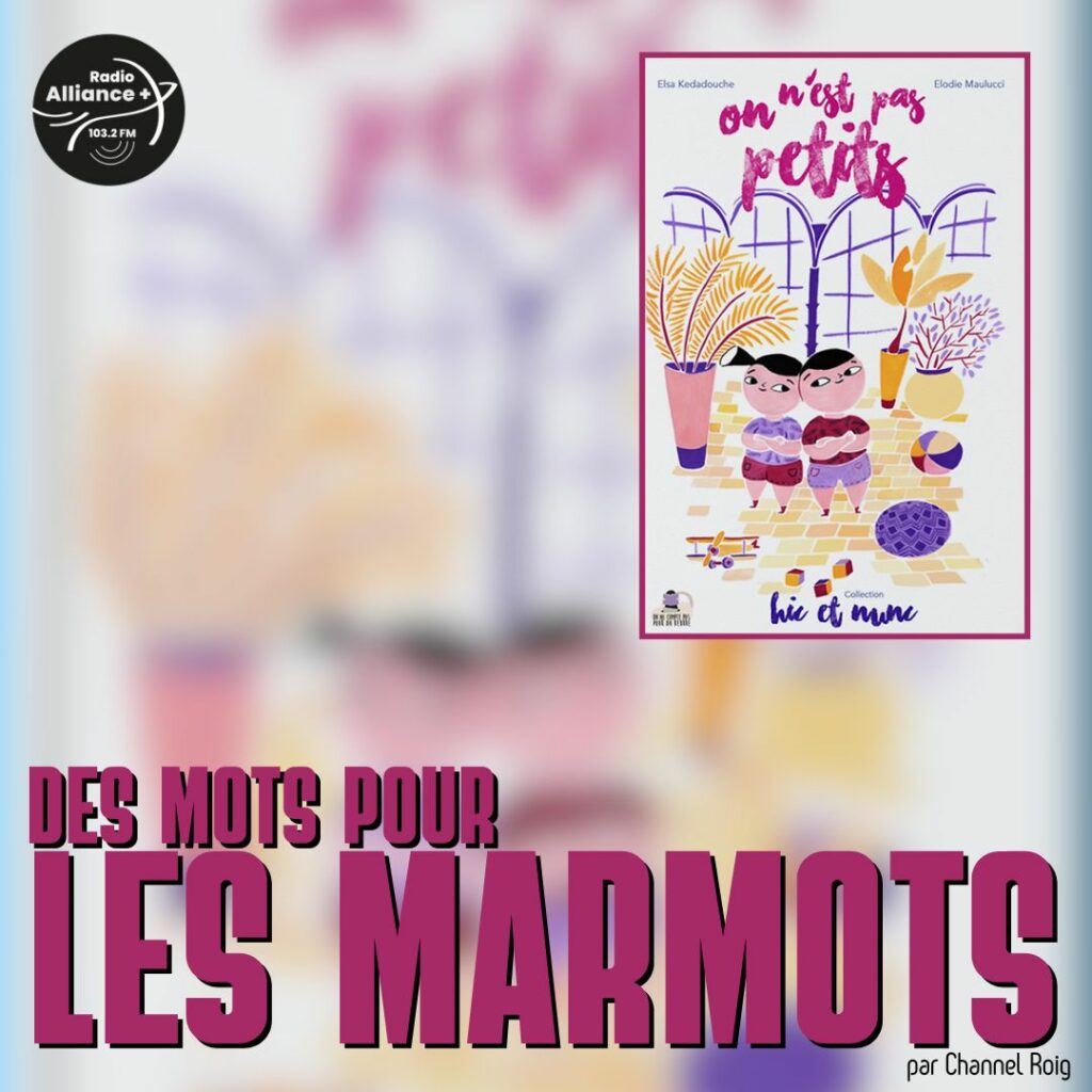 "On n'est pas petits" d'E. Kedadouche & E. Maulucci