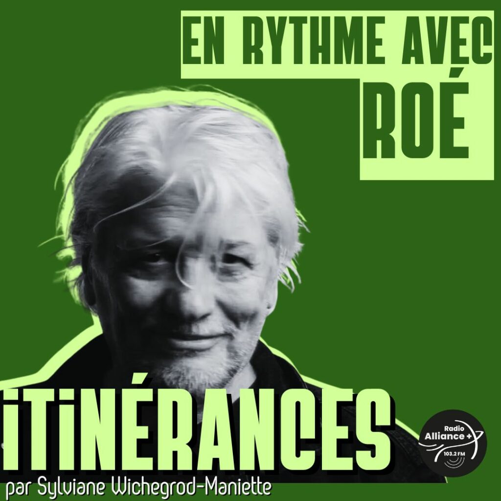 En rythme avec Roé