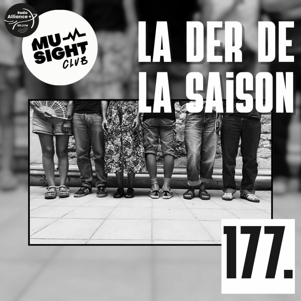 Musight Club - Émission 177