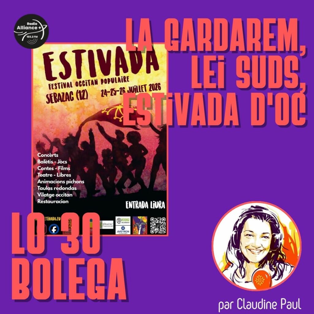 La Gardarem, Lei Suds, Estivada d'Oc La Gardarem, Lei Suds, Estivada d'Oc