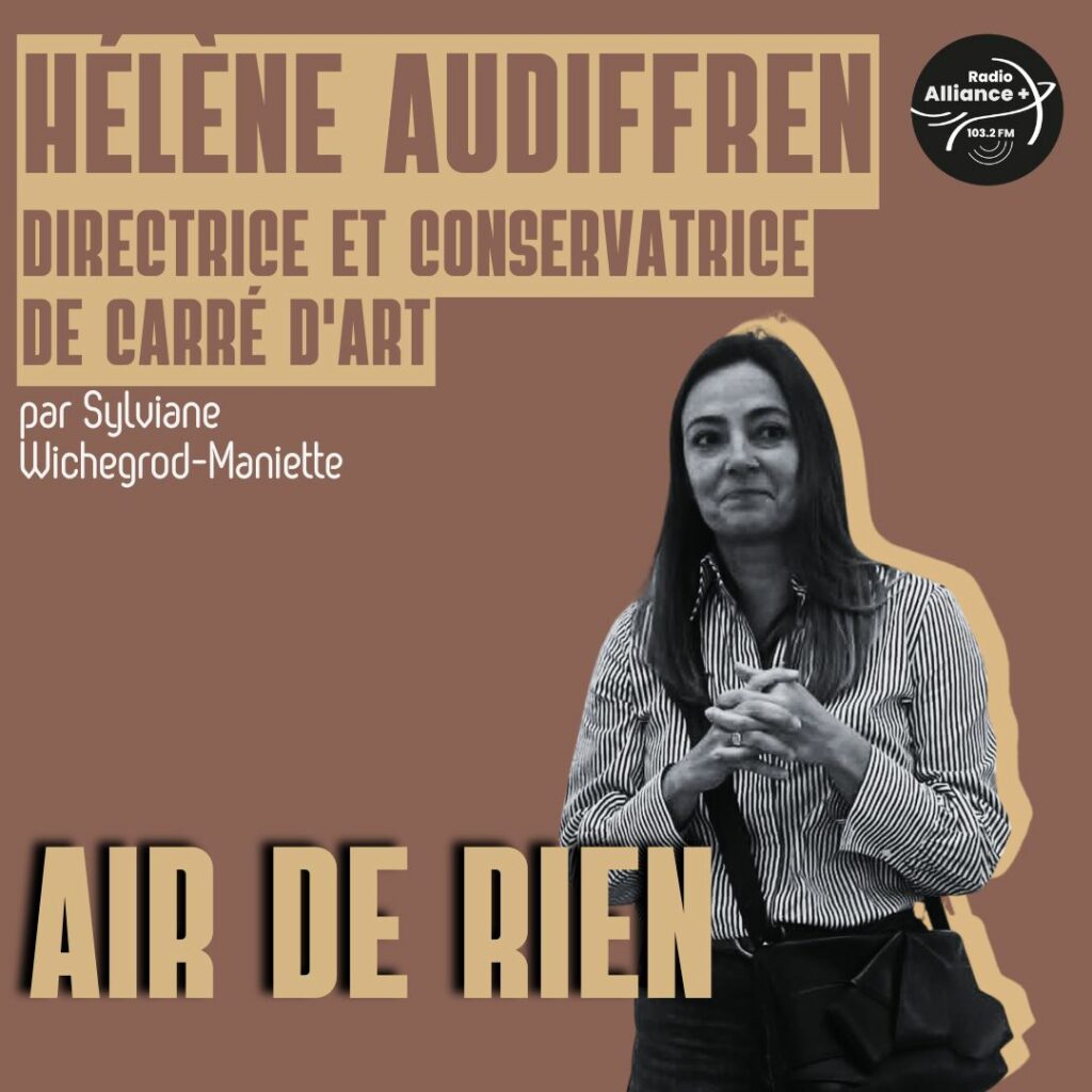 Hélène Audiffren : musée d'art contemporain de Nîmes Carré d'art