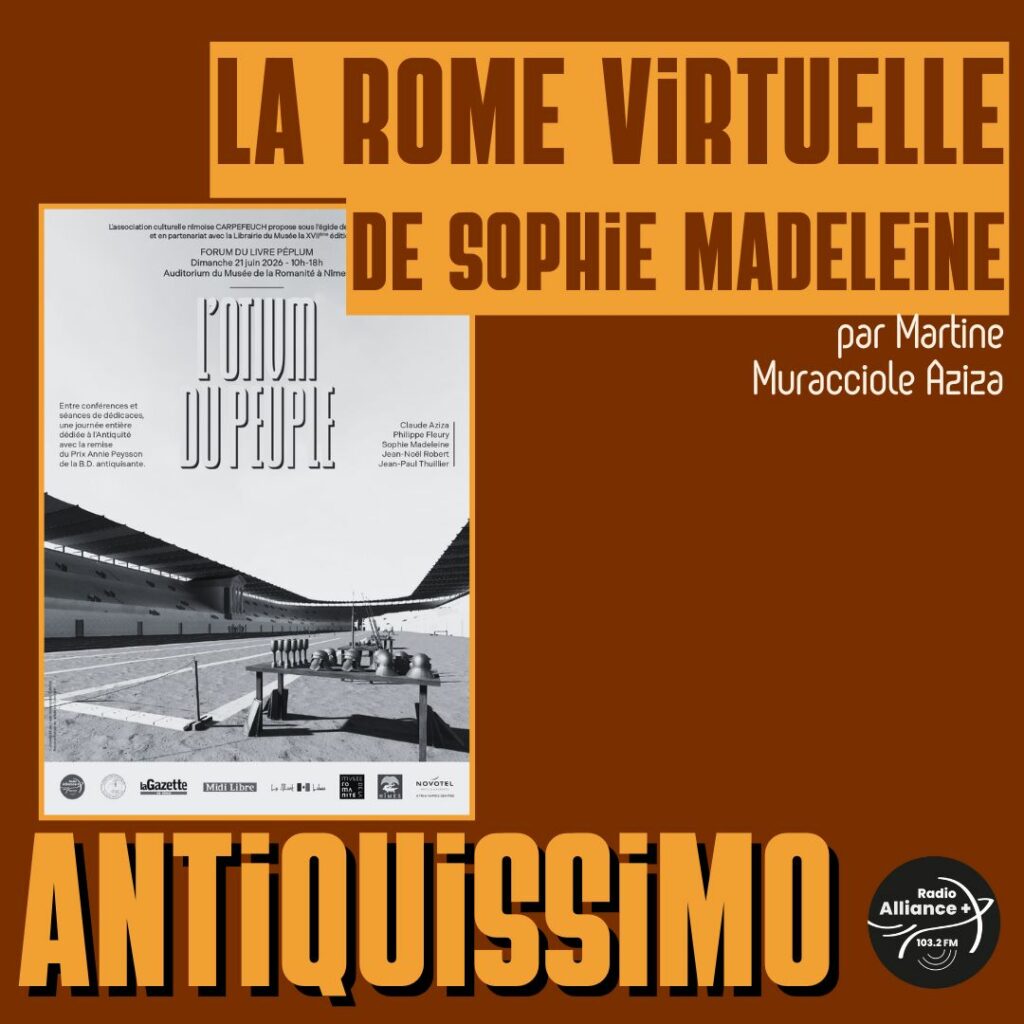 La Rome virtuelle de Sophie Madeleine La Rome virtuelle de Sophie Madeleine