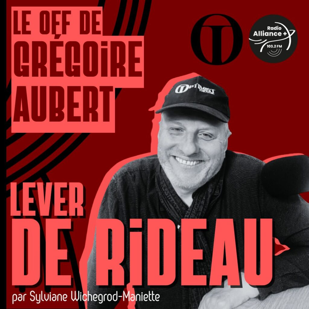 Le OFF de Grégoire Aubert Le OFF de Grégoire Aubert