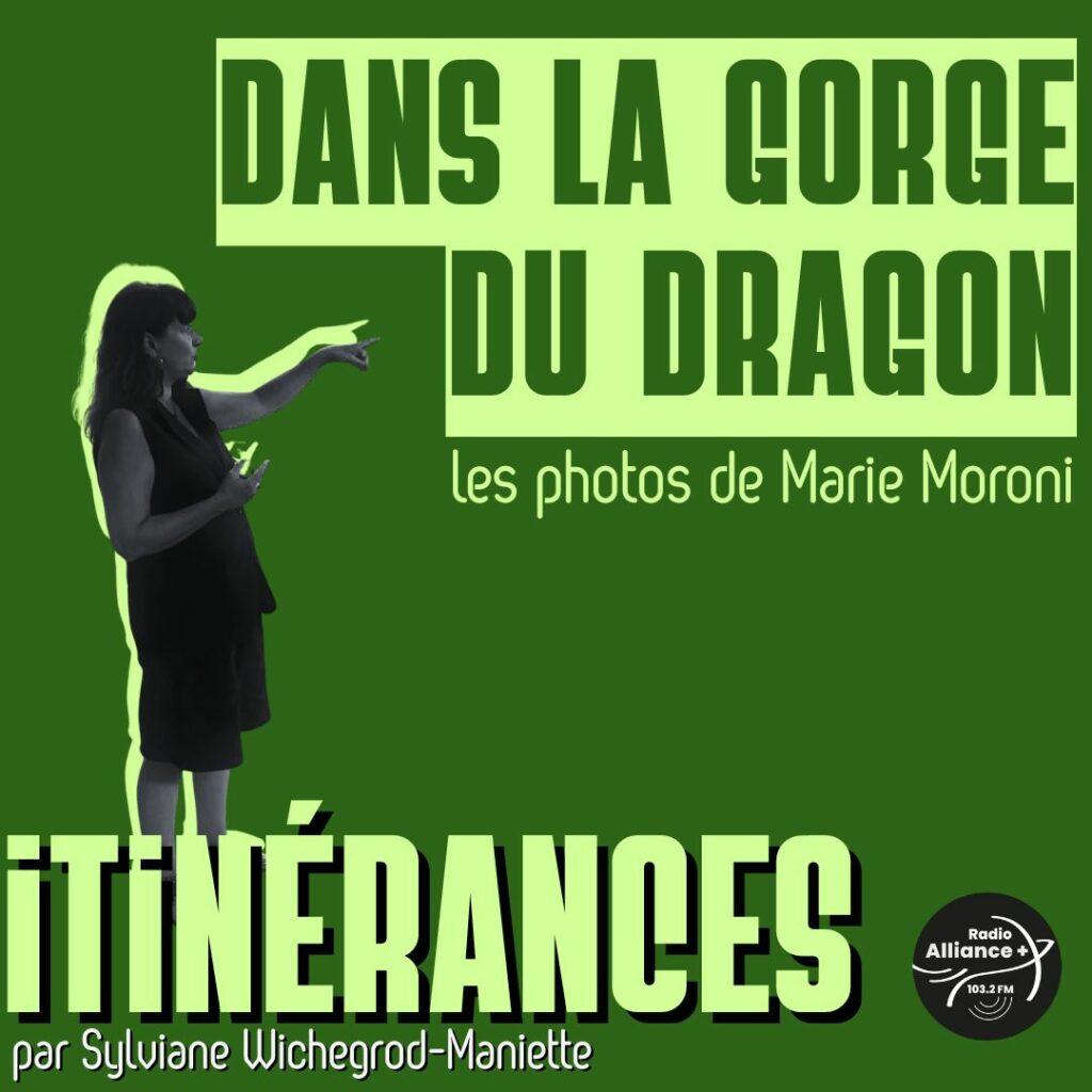 "La gorge du dragon" : les photographies de Marie Moroni
