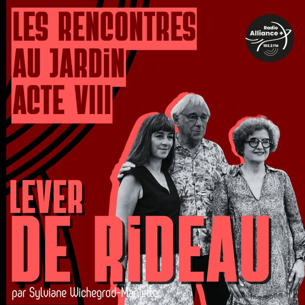 Les Rencontres au jardin - Acte VIII
