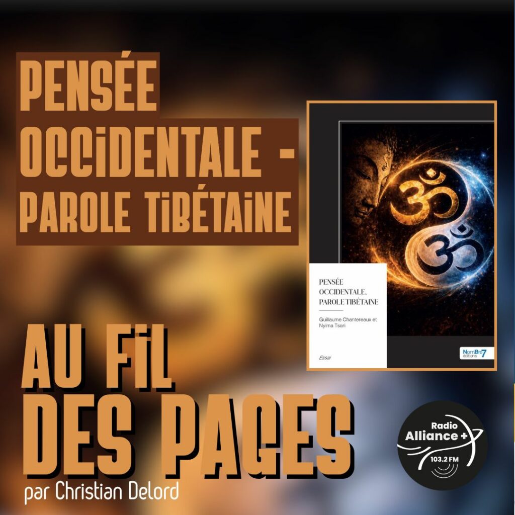 Pensée Occidentale - parole Tibétaine Pensée Occidentale - parole Tibétaine