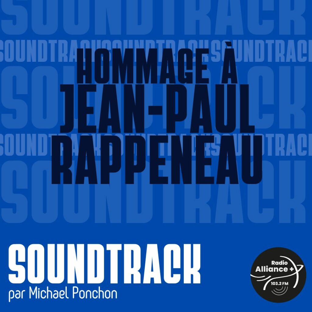 HOMMAGE A JEAN-PAUL RAPPENEAU
