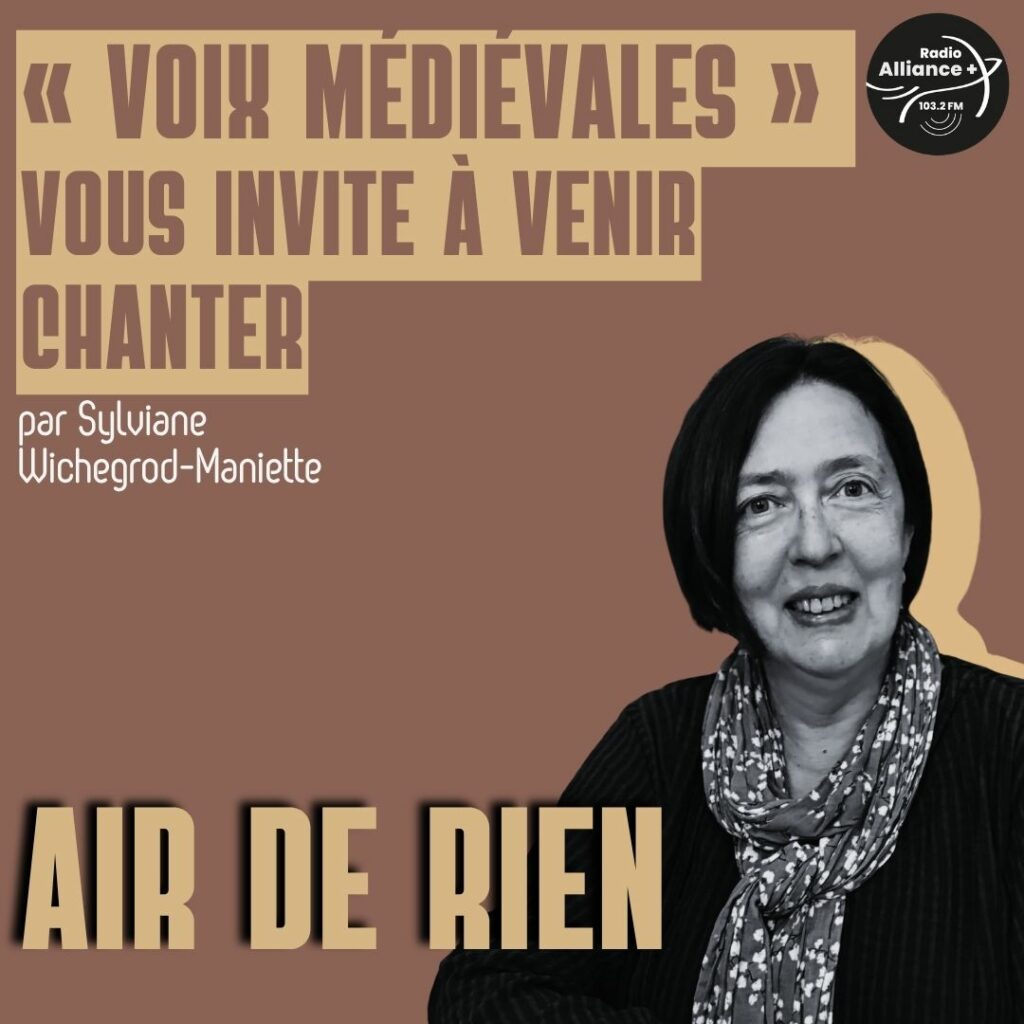 « Voix médiévales » vous invite à venir chanter « Voix médiévales » vous invite à venir chanter